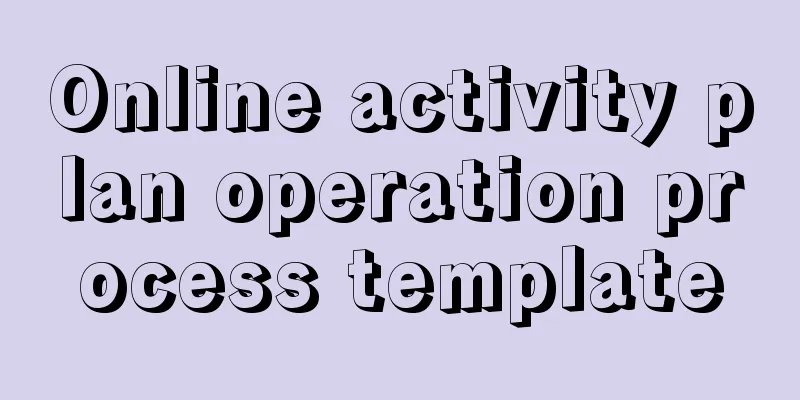 Online activity plan operation process template