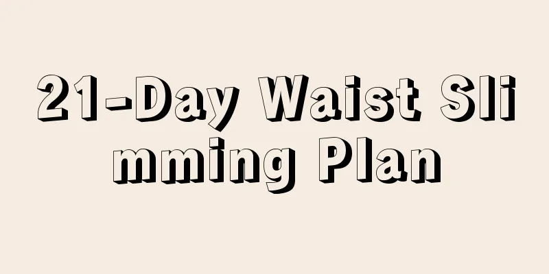 21-Day Waist Slimming Plan