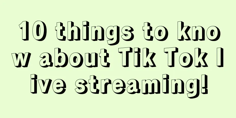 10 things to know about Tik Tok live streaming!