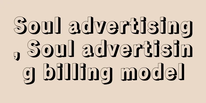 Soul advertising, Soul advertising billing model