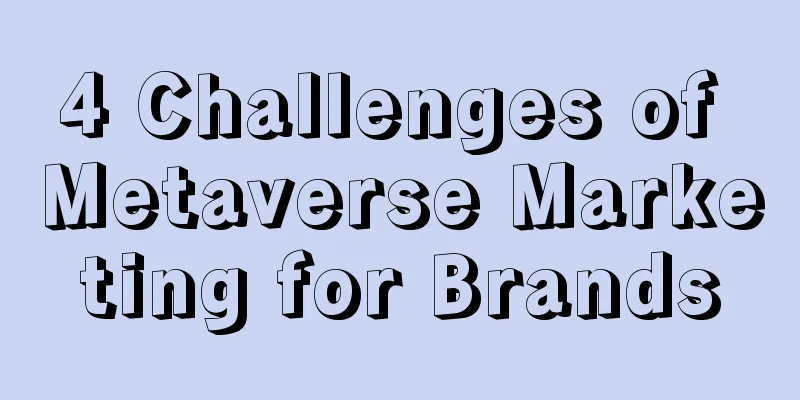 4 Challenges of Metaverse Marketing for Brands