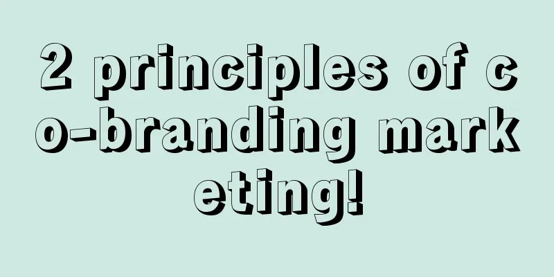 2 principles of co-branding marketing!