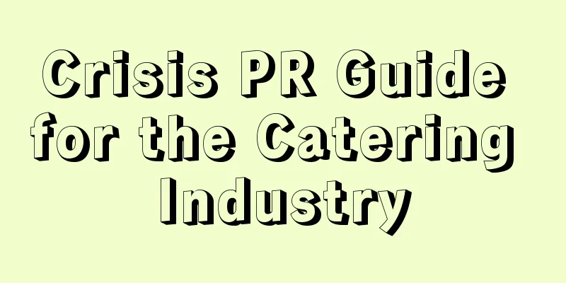 Crisis PR Guide for the Catering Industry