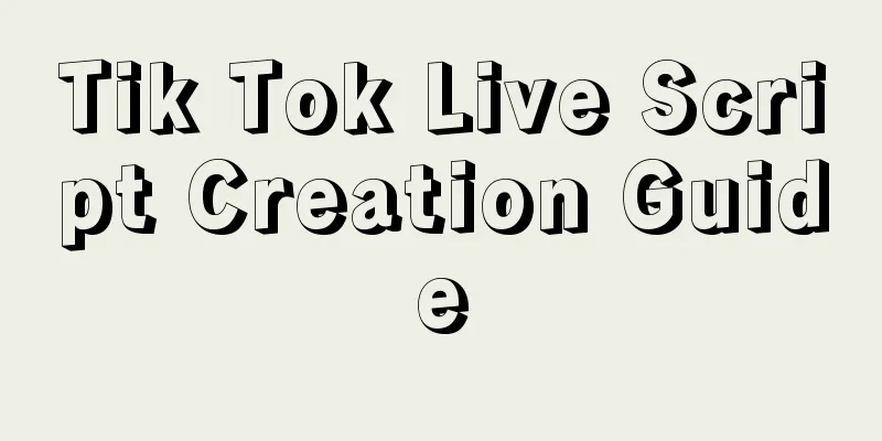 Tik Tok Live Script Creation Guide