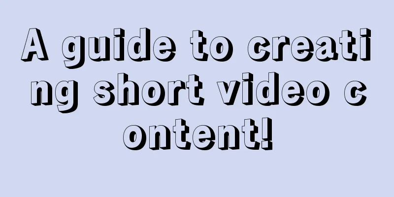 A guide to creating short video content!