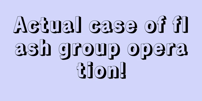 Actual case of flash group operation!