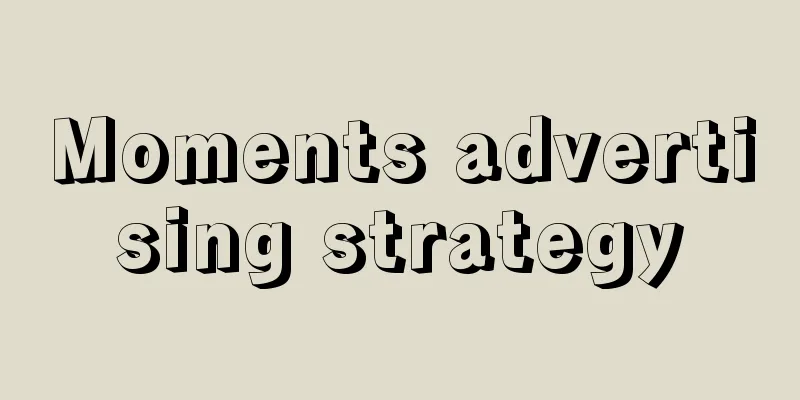 Moments advertising strategy