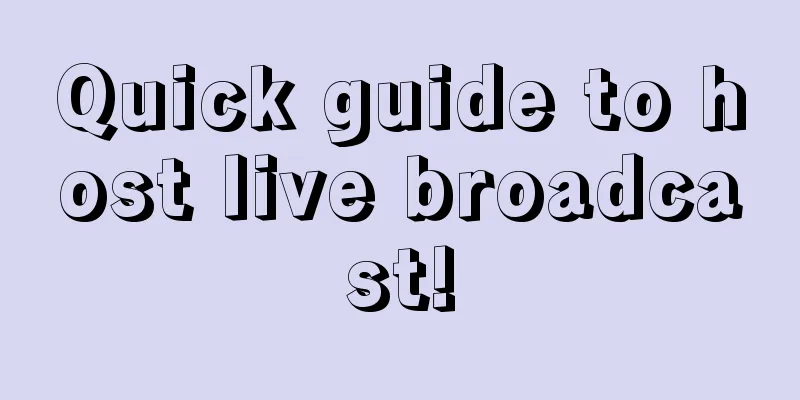 Quick guide to host live broadcast!