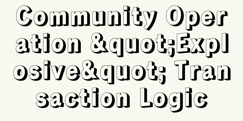 Community Operation "Explosive" Transaction Logic