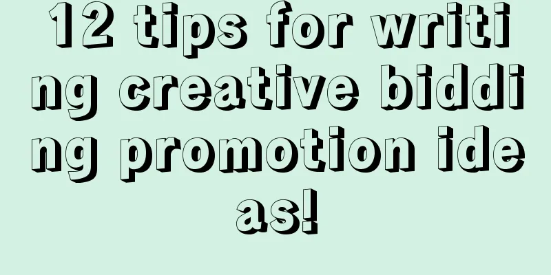 12 tips for writing creative bidding promotion ideas!