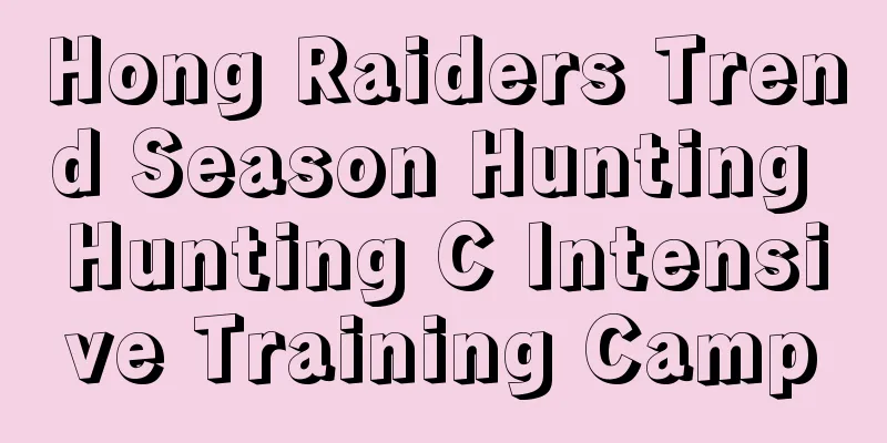 Hong Raiders Trend Season Hunting Hunting C Intensive Training Camp