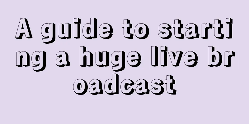 A guide to starting a huge live broadcast