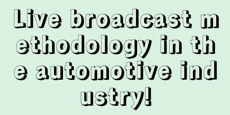 Live broadcast methodology in the automotive industry!