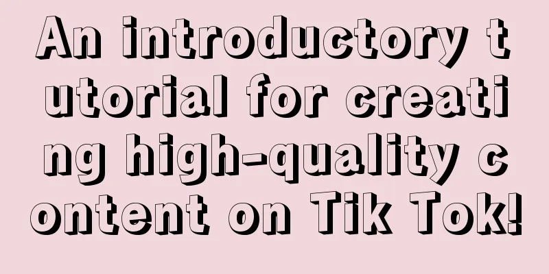 An introductory tutorial for creating high-quality content on Tik Tok!