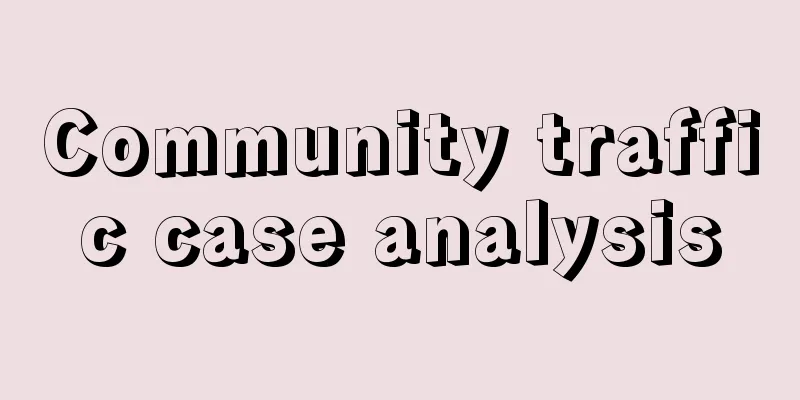 Community traffic case analysis