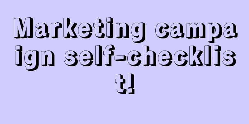 Marketing campaign self-checklist!