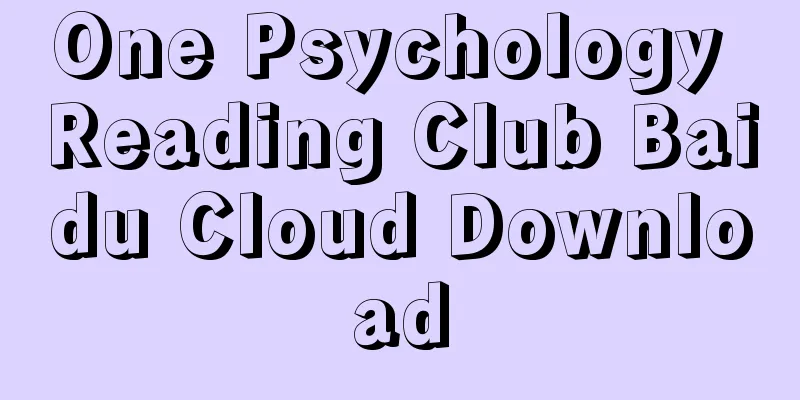 One Psychology Reading Club Baidu Cloud Download