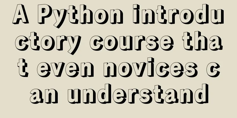 A Python introductory course that even novices can understand