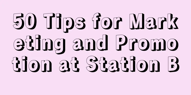 50 Tips for Marketing and Promotion at Station B