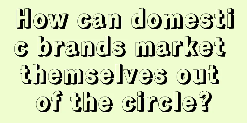 How can domestic brands market themselves out of the circle?