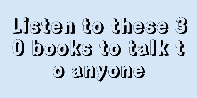 Listen to these 30 books to talk to anyone