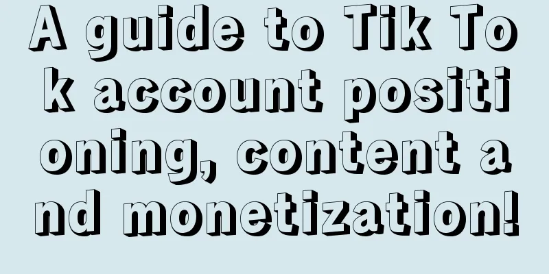 A guide to Tik Tok account positioning, content and monetization!