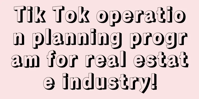 Tik Tok operation planning program for real estate industry!