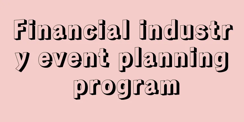 Financial industry event planning program