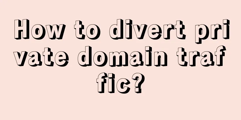 How to divert private domain traffic?