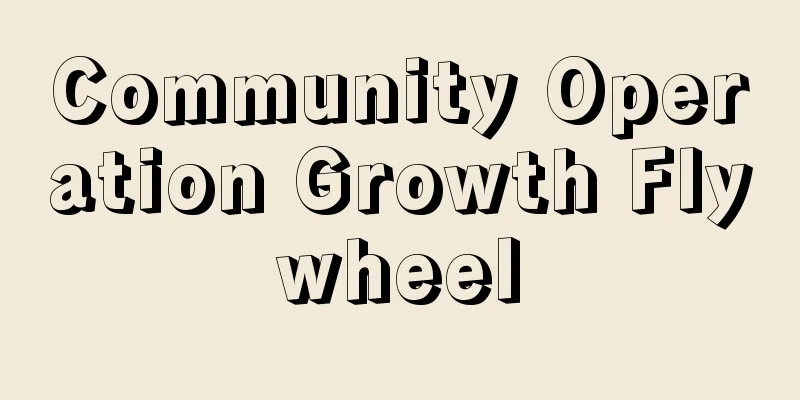 Community Operation Growth Flywheel