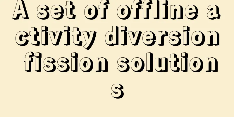 A set of offline activity diversion fission solutions