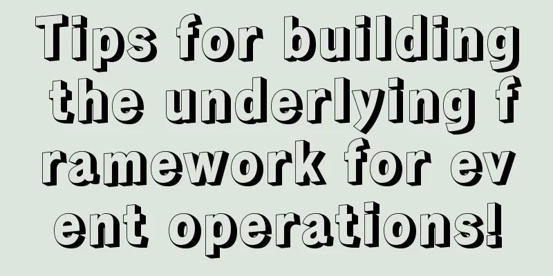 Tips for building the underlying framework for event operations!