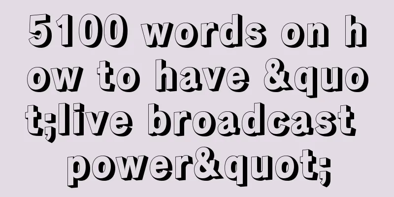 5100 words on how to have "live broadcast power"