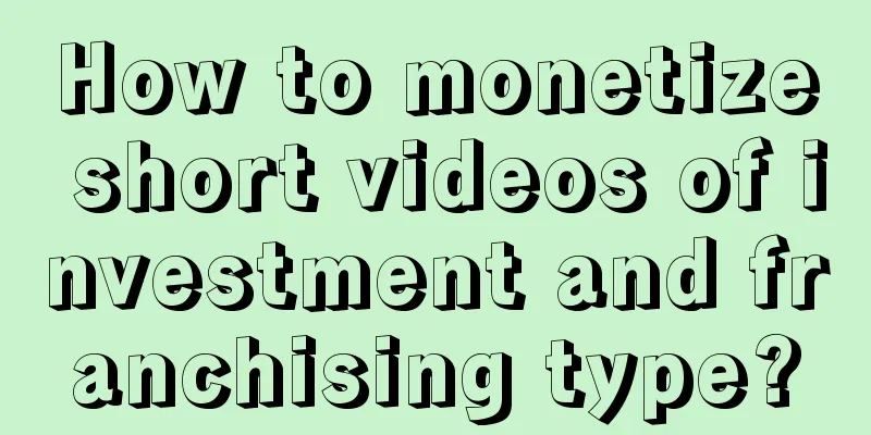 How to monetize short videos of investment and franchising type?