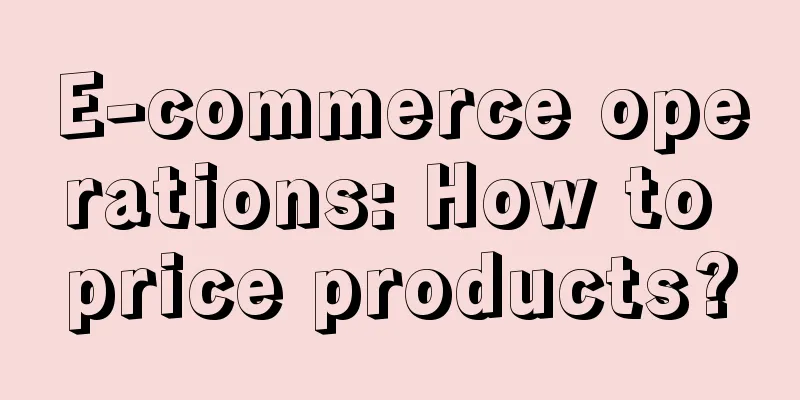 E-commerce operations: How to price products?