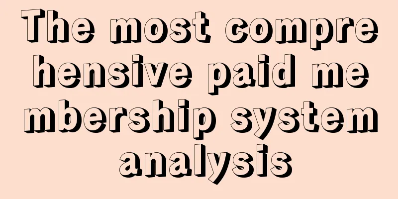 The most comprehensive paid membership system analysis