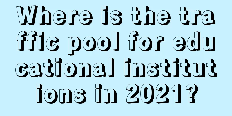 Where is the traffic pool for educational institutions in 2021?