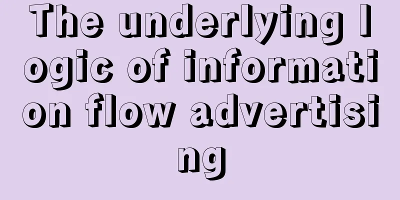 The underlying logic of information flow advertising