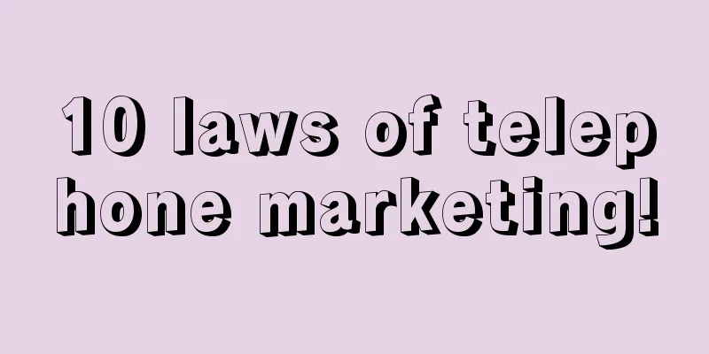 10 laws of telephone marketing!