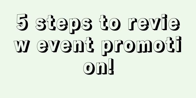 5 steps to review event promotion!