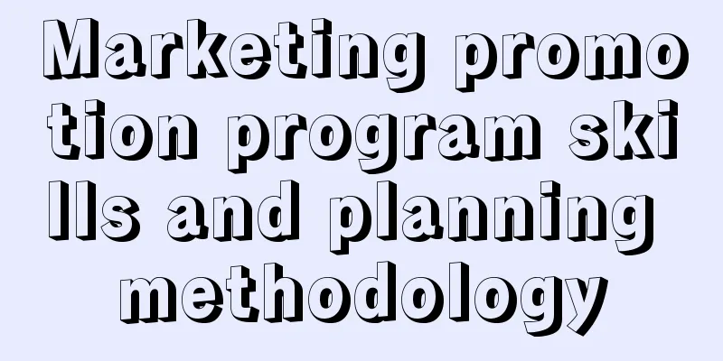 Marketing promotion program skills and planning methodology