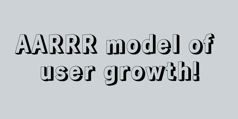 AARRR model of user growth!