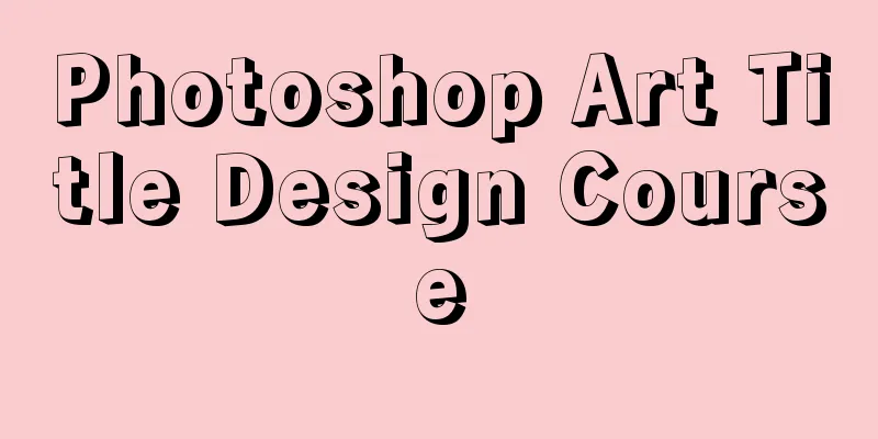 Photoshop Art Title Design Course