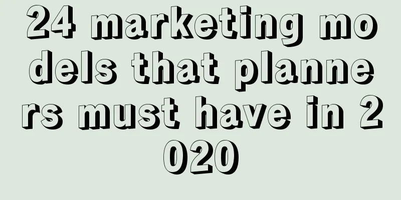 24 marketing models that planners must have in 2020