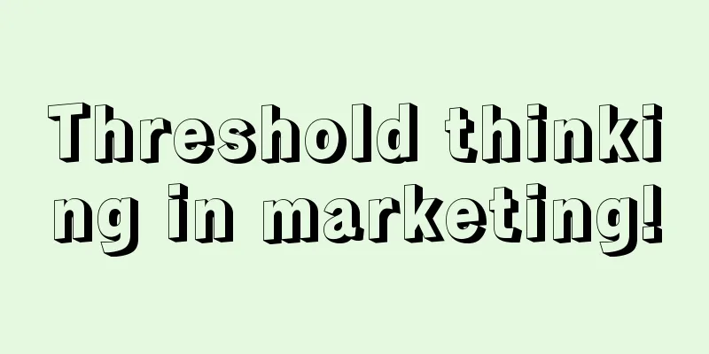 Threshold thinking in marketing!