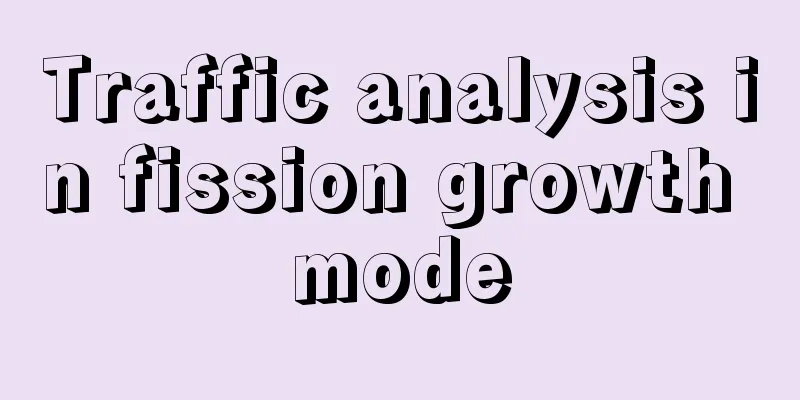 Traffic analysis in fission growth mode