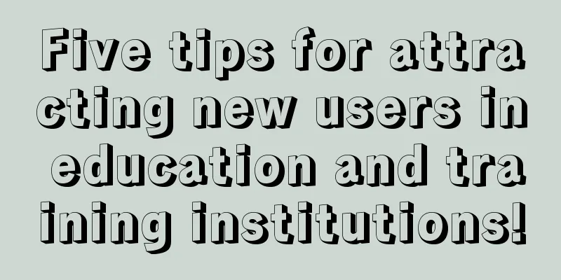 Five tips for attracting new users in education and training institutions!