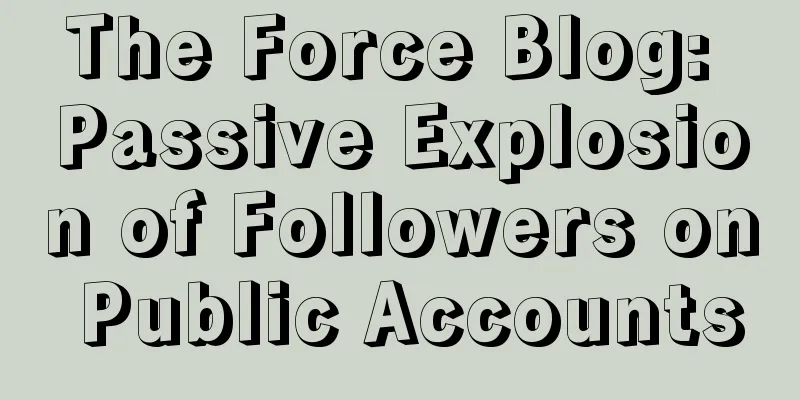 The Force Blog: Passive Explosion of Followers on Public Accounts