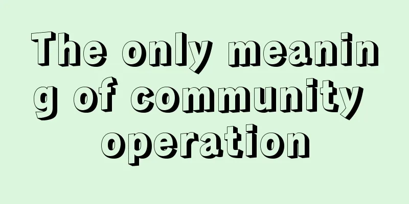 The only meaning of community operation