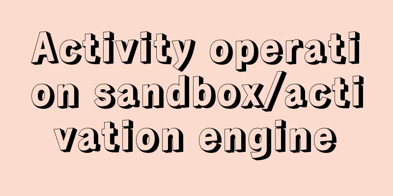 Activity operation sandbox/activation engine